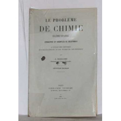 Le problème de chimie élémentaire (principes et exemples de solutions)