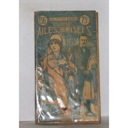 Les ailes brisées
