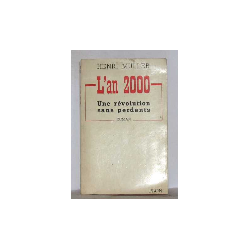 L'an 2000 une révolution sans perdants
