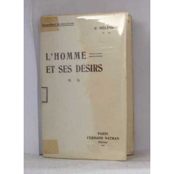 L'homme et ses désirs