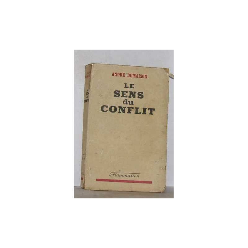Le sens du conflit