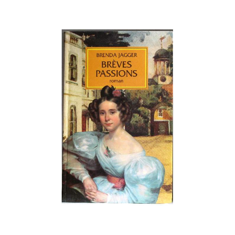Brèves passions