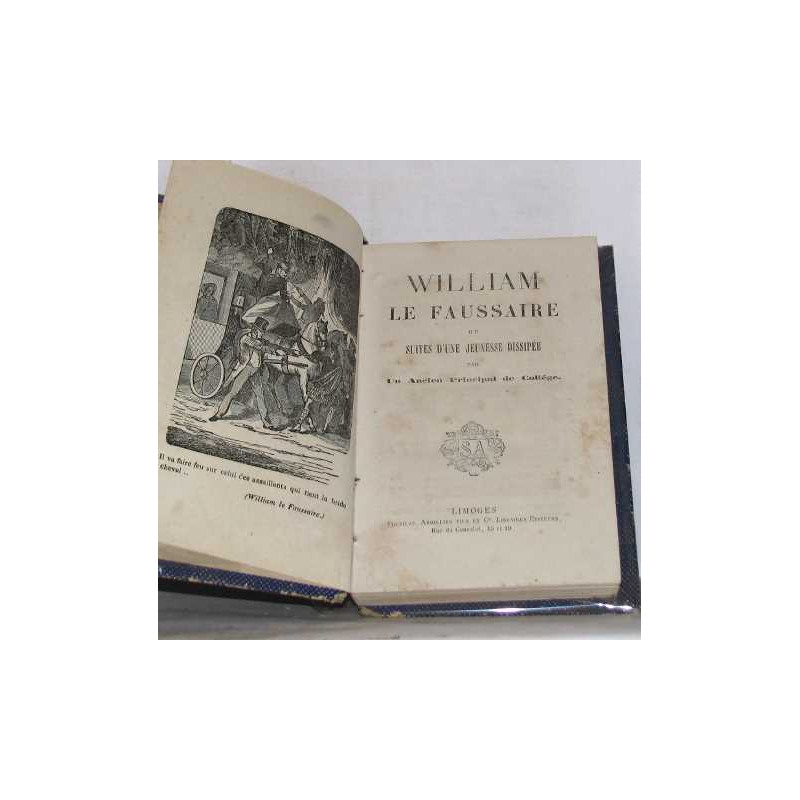 William le faussaire ou suites d'une jeunesse dissipée