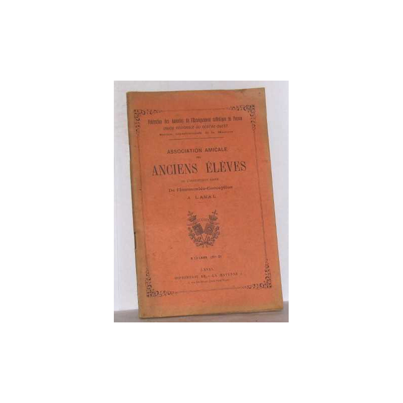 Association amicale des anciens élèves de l'institution libre de...