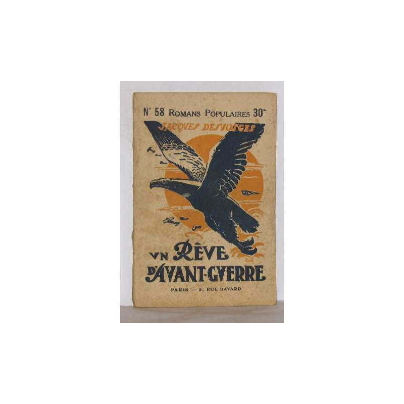 Romans populaires n°58 un rêve d'avant-guerre