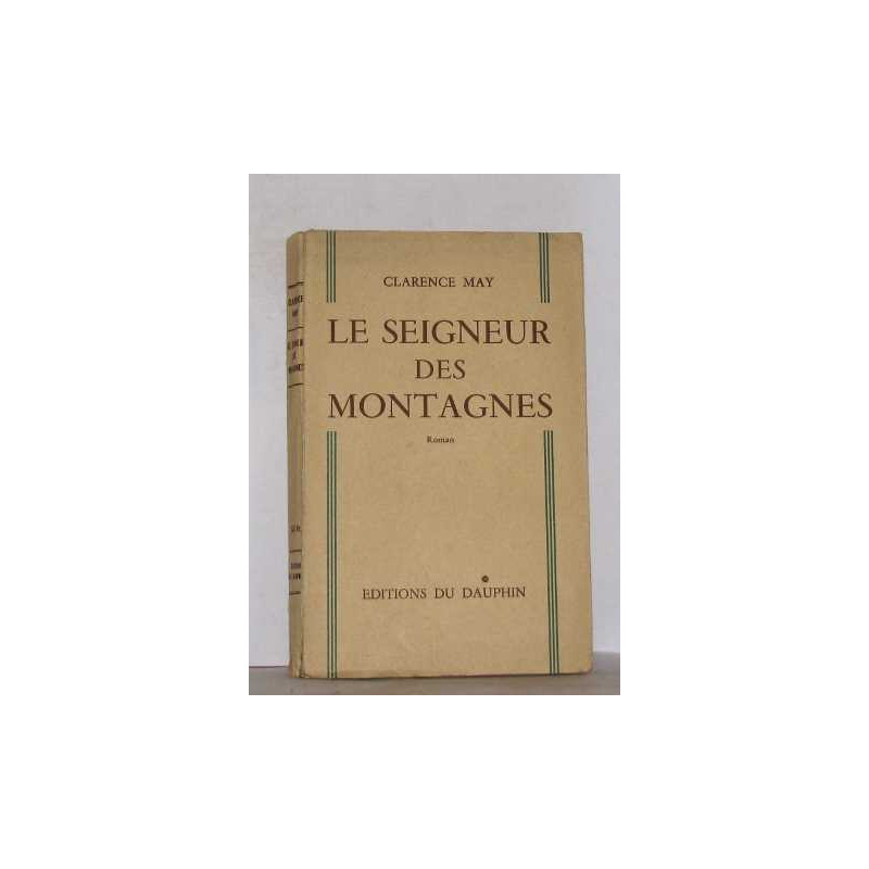 Le seigneur des montagnes