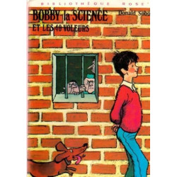 Bobby la science et les 40 voleurs : Collection : Bibliothèque...