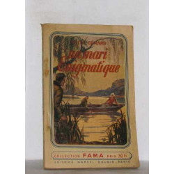 Collection fama n°17 un mari énigmatique