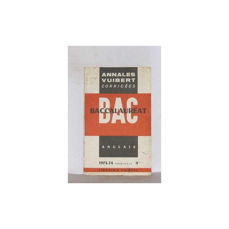 Baccalauréat anglais 1973-74 fascicule 9