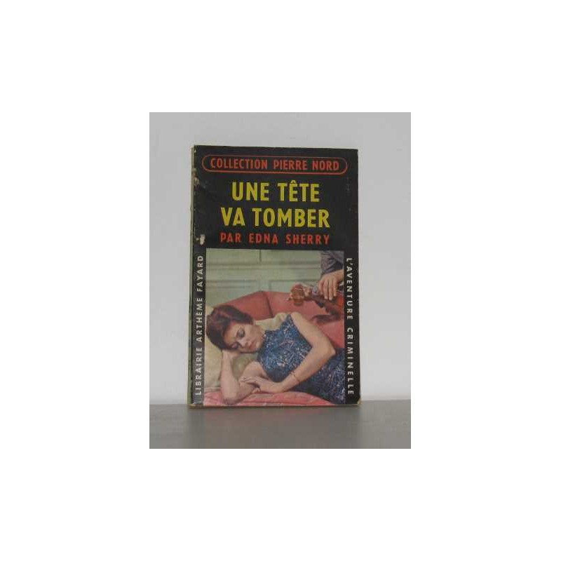 Une tête va tomber