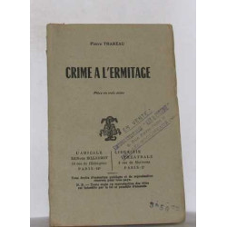 Crime a l'ermitage pièce en trois actes
