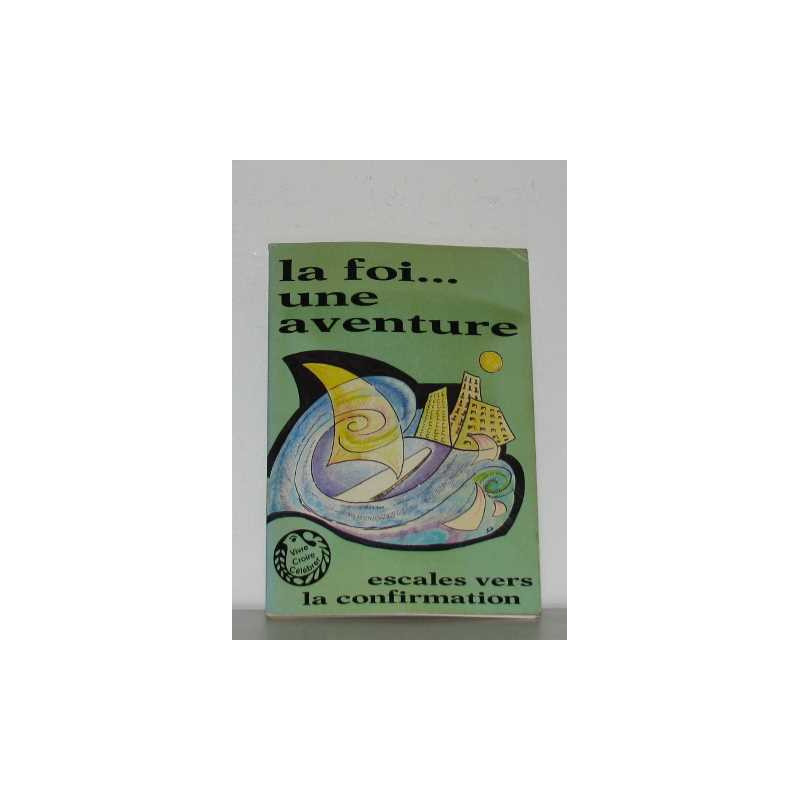 Foi une aventure