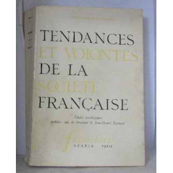Tendances et volontés de la société française