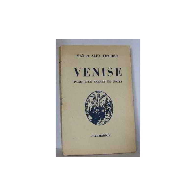 Venise pages d'un carnet de notes