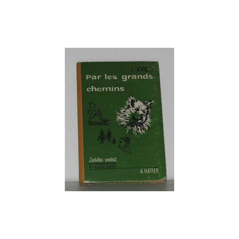 Par les grands chemins