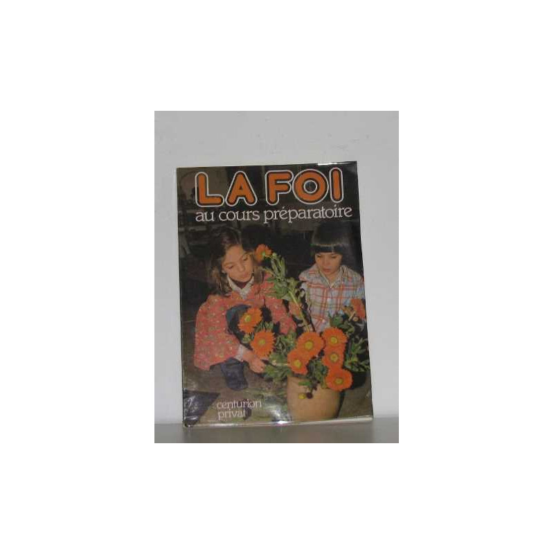 La foi au cours préparatoire