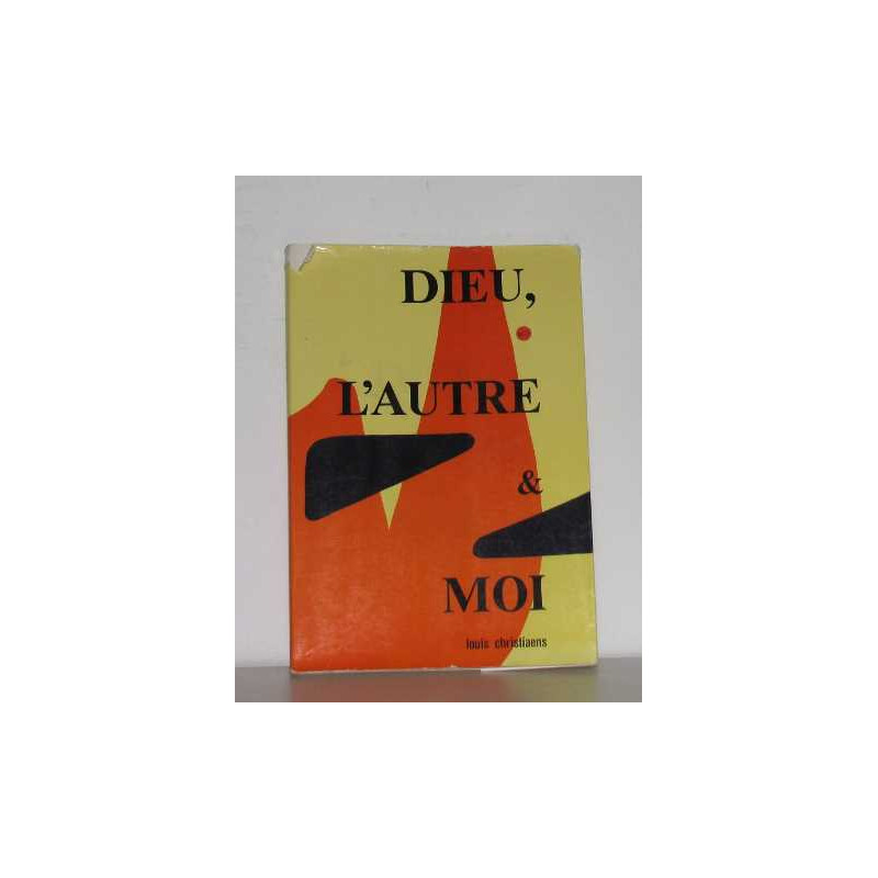 Dieu l'autre et moi