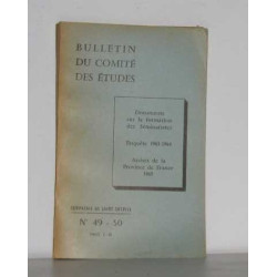 Bulletin du comité des études n°49-50