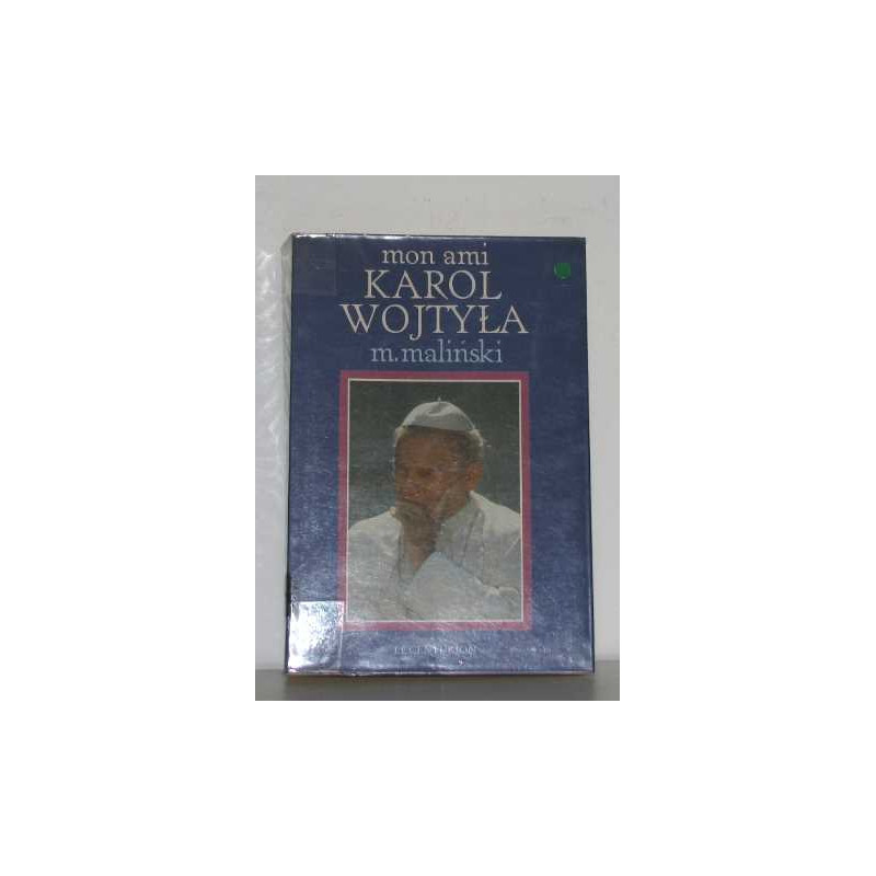 Mon ami karol wojtyla