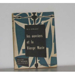 Les ouvriers et la vierge