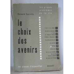 Le choix des avenirs