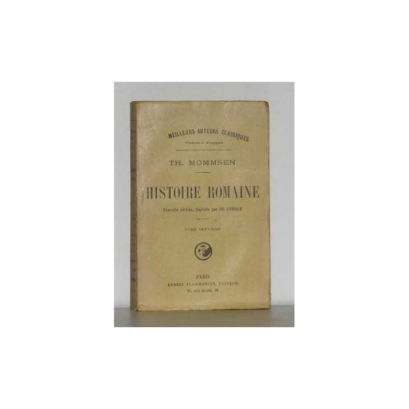 Histoire romaine tome septième
