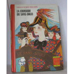 La croisière du sans-souci