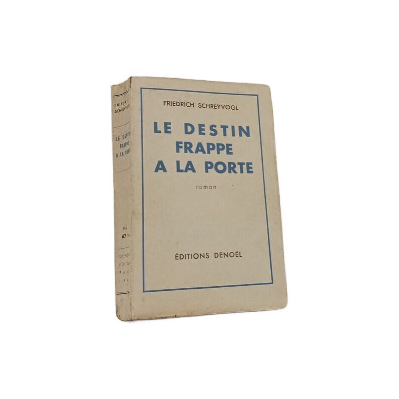Le destin frappe à la porte