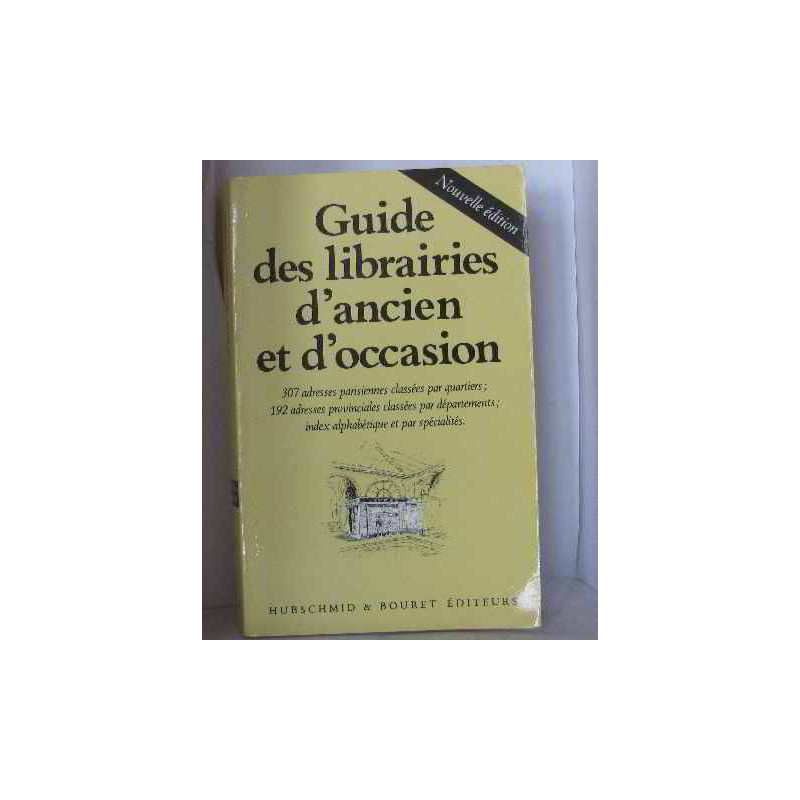 Guide des librairies d'ancien et d'occasion