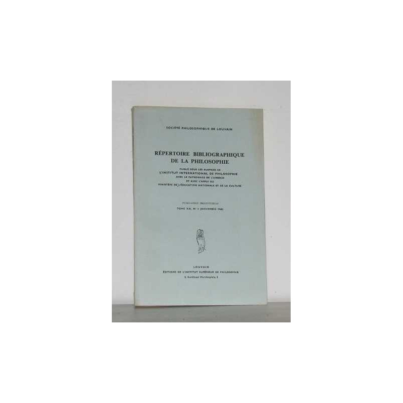 Répertoire bibliographique de la philosophie tome XX n°4 novembre 1968