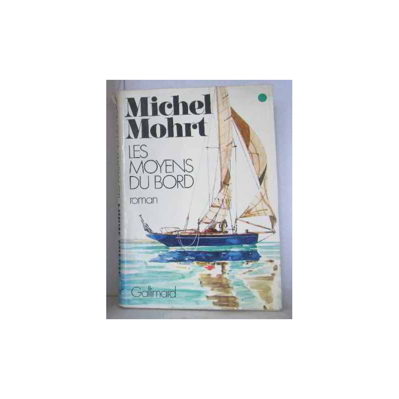 Les moyens du bord