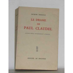 Le drame de paul claudel