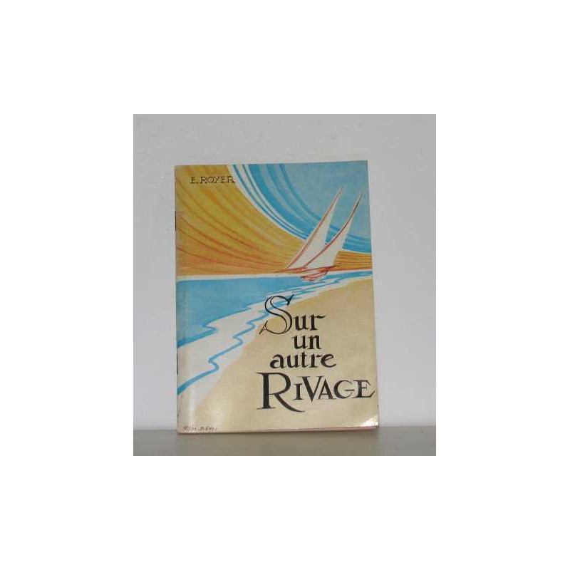 Sur un autre rivage