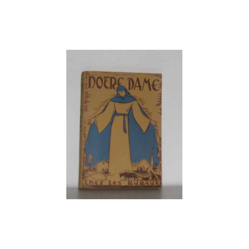Notre dame chez les ruraux