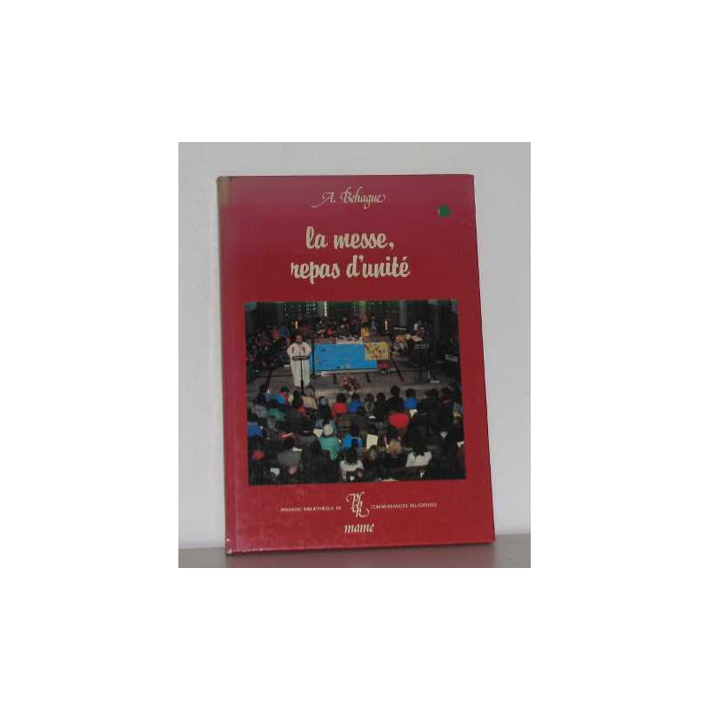 La messe repas d'unité