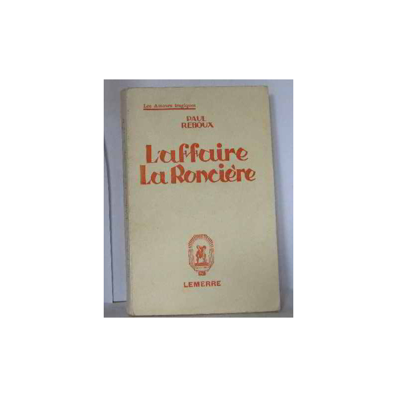 L'affaire la roncière