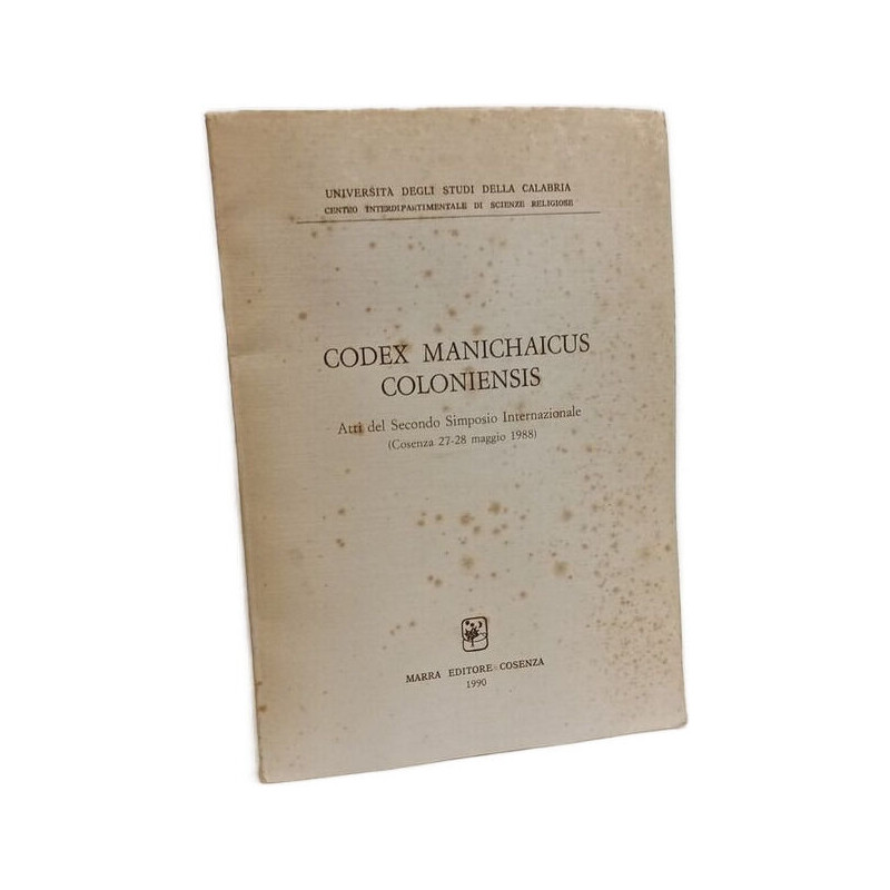 Codex Manichaicus Coloniensis. Atti del secondo simposio...