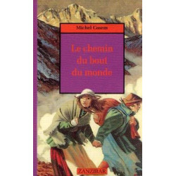 Le chemin du bout du monde