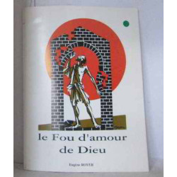 Le fou d'amour de dieu