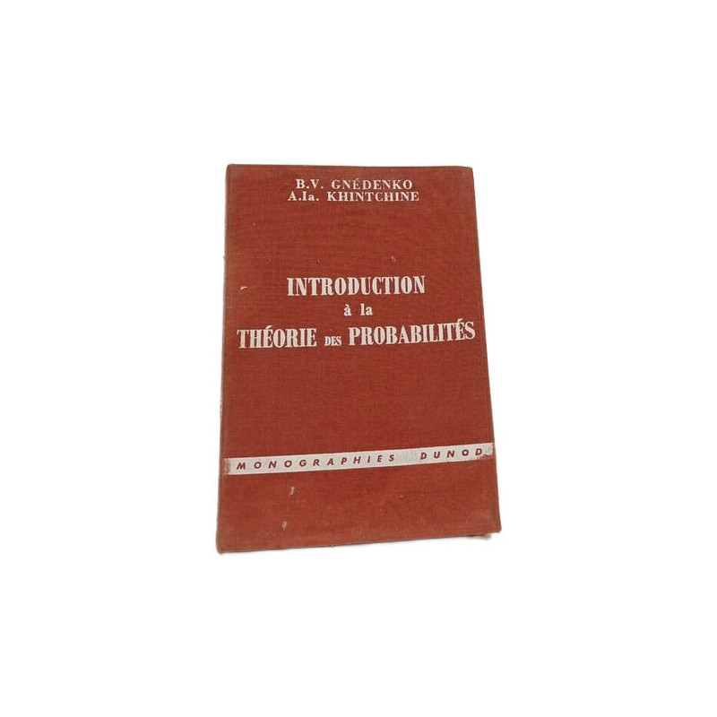 Introduction à la théorie des probabilités