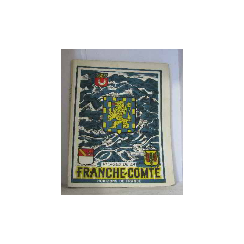 Visages de la Franche-comté