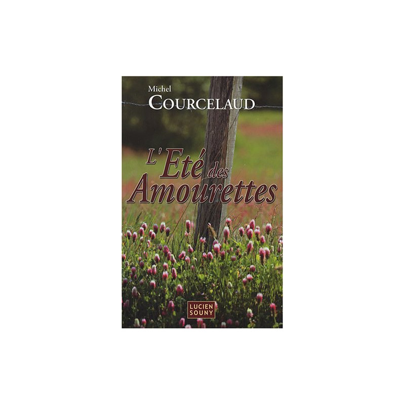 L'Eté des Amourettes