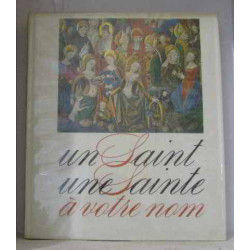 Un saint une sainte à votre nom