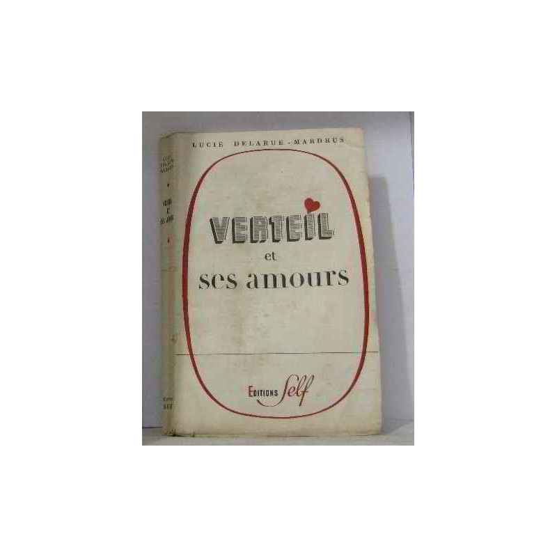 Verteil et ses amours