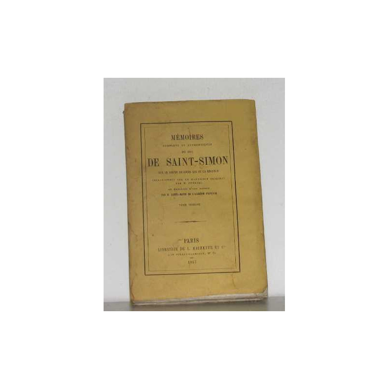 Mémoires complets et authentiques du duc de saint-simon tome VI