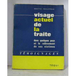 Visage actuel de la traite dans quelques pays et le relèvement de...