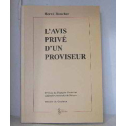 L'avis privé d'un proviseur