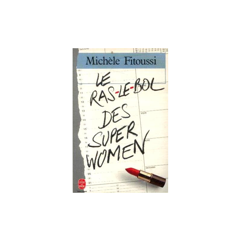 Le Ras-le-bol des Super Women