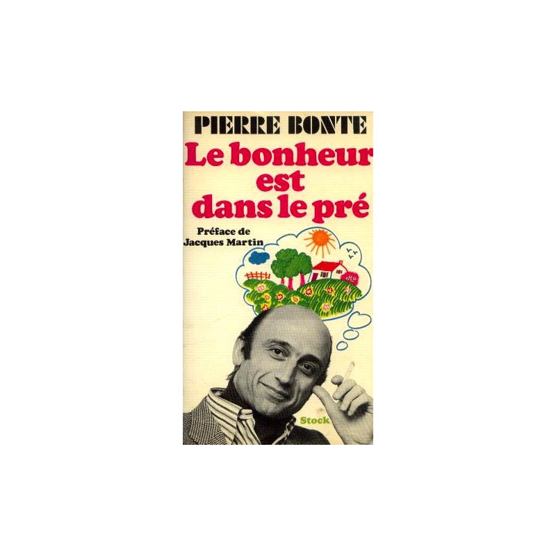 Le bonheur est dans le pré