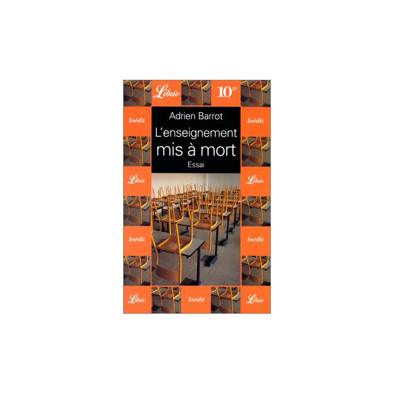 L'Enseignement mis à mort